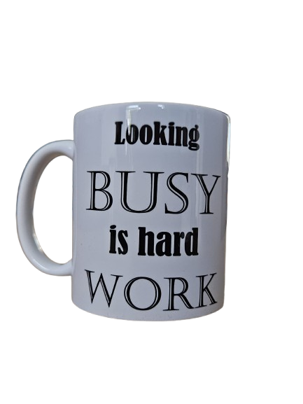 'Looking Busy Is Hard Work' Mok
